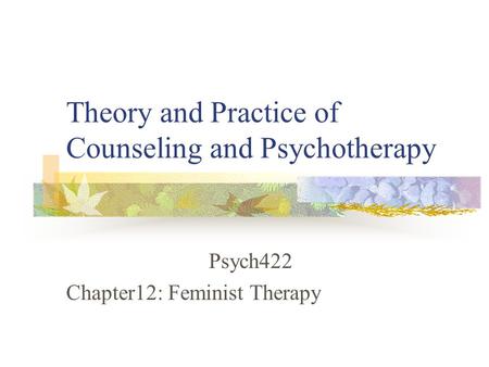 Theory and Practice of Counseling and Psychotherapy