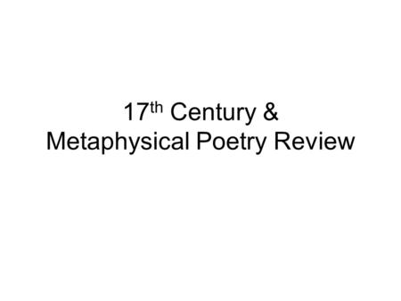 17th Century & Metaphysical Poetry Review