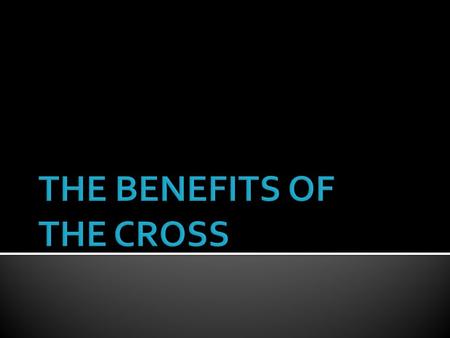  In all of human time and history, Jesus Christ is the one person who has impacted the world more than anyone else.