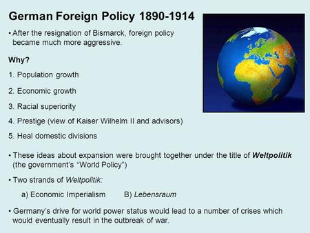 After the resignation of Bismarck, foreign policy