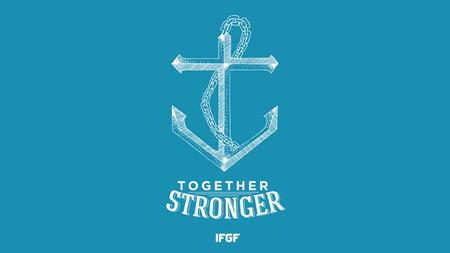 We are entering our theme in 2015; Together Stronger.