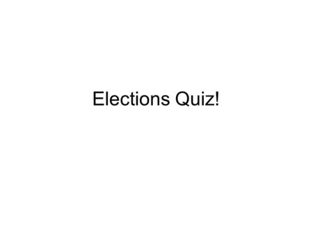 Elections Quiz!. The purpose of primaries and caucuses is fill an elected position such as senator or president to raise money for an election to write.