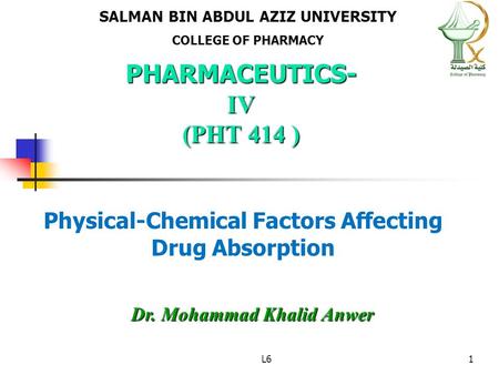 Physical-Chemical Factors Affecting Drug Absorption