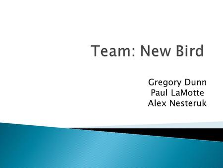 Gregory Dunn Paul LaMotte Alex Nesteruk.  Manage inventory for small businesses  Analyze sales/inventory data  Easy, mobile access to the data  Aid.