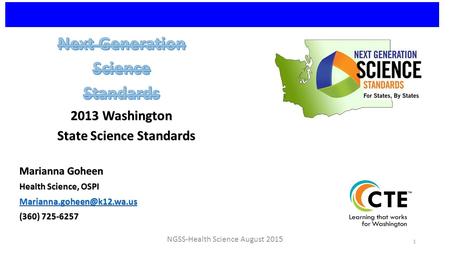 NGSS-Health Science August 2015 1 Connection to the Common Core.