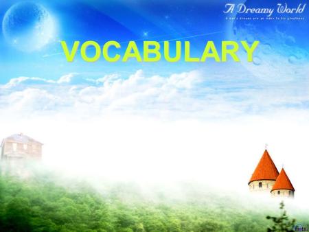 VOCABULARY. Some new words 1.disadvantage n 2.divide v 3.divorced adj 4.do overtime v 5.dormitory n = dorm 6.Employ v 7.essential adj 8.European adj.