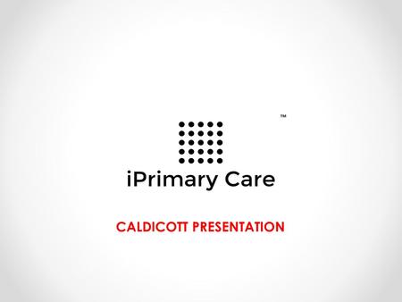 CALDICOTT PRESENTATION. History Caldicott report published in 1997 and implemented in 1999 Inquiry chaired by Dame Fiona Caldicott.