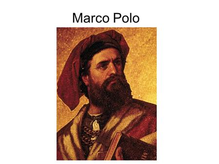 Marco Polo.