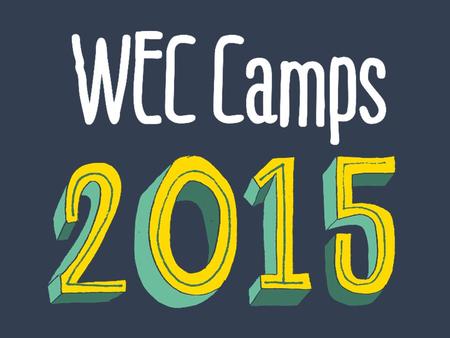 “WEC International is a Christian mission organisation which has been going for over 100 years. It has 1,800 workers in about 90 countries, all sharing.