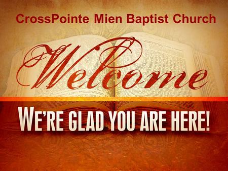 CrossPointe Mien Baptist Church. 165n. Siang-Ngaengc Waac Mbuo oix gorngv taux Ging-Sou. Mbuo oix gorngv taux naaiv Siang- Ngaengc Waac. Giduc mienh mbuo.