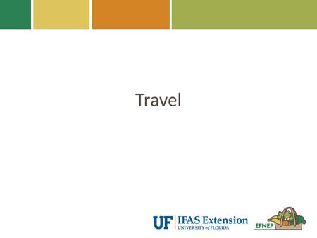 Travel. Handbook References Chapter 4: Reporting – Travel Report 2.