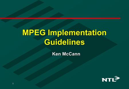 1 MPEG Implementation Guidelines Ken McCann 2 DVB Family of Standards The DVB family of standards use a common baseband specification for all transmission.