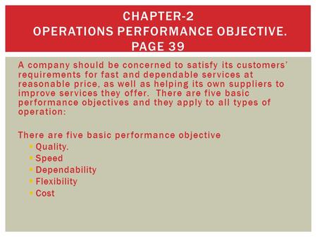 Chapter-2 operations performance objective. Page 39