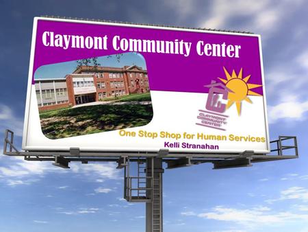 Organization Claymont Community Center Claymont Community Center is a non-profit, community focused organization founded in 1974 to unite the efforts.