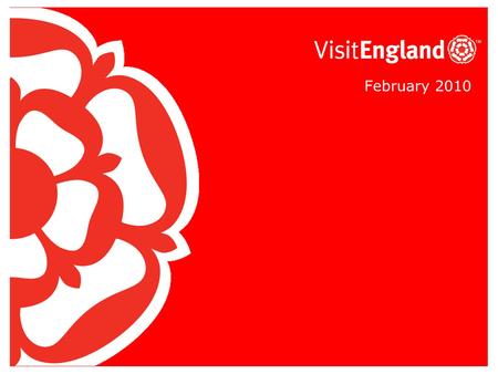 February 2010. Who we are In April 2009 we separated from VisitBritain to become England’s new national tourism board ‘VisitEngland’. It works under our.