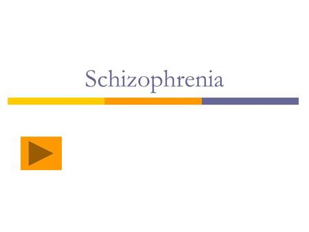 Schizophrenia. A. Two or more of the following, each present for a significant portion of the time during a 1-month period** 1. Delusions 2. Hallucinations.