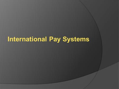 International Pay Systems