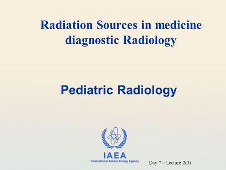 Radiation Sources in medicine diagnostic Radiology