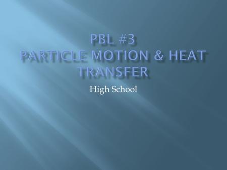 High School. SPS5. Students will compare and contrast the phases of matter as they relate to atomic and molecular motion. a. Compare and contrast the.