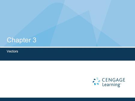 Chapter 3 Vectors. Vector quantities  Physical quantities that have both numerical and directional properties Mathematical operations of vectors in this.