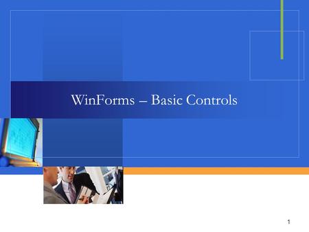 WinForms – Basic Controls