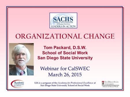 ORGANIZATIONAL CHANGE