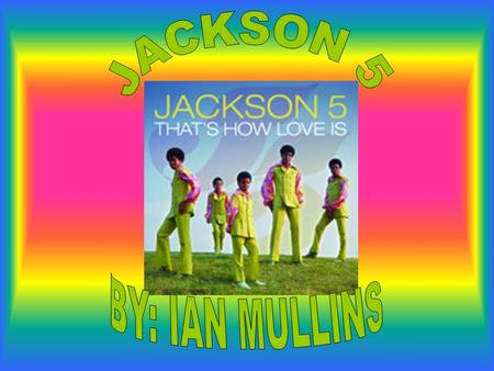 There are obviously 5 people in Jackson 5 They are all still living except for Michael Jackson. Some of them are still performing today.