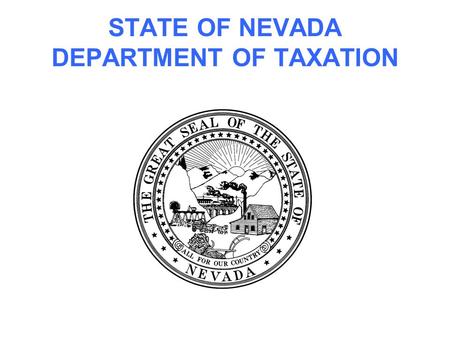 STATE OF NEVADA DEPARTMENT OF TAXATION. CIGARETTES & OTHER TOBACCO PRODUCTS.