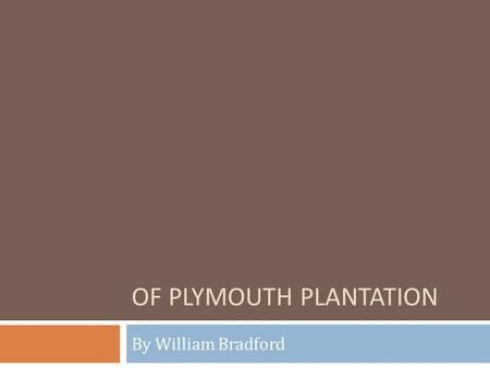 Of Plymouth Plantation