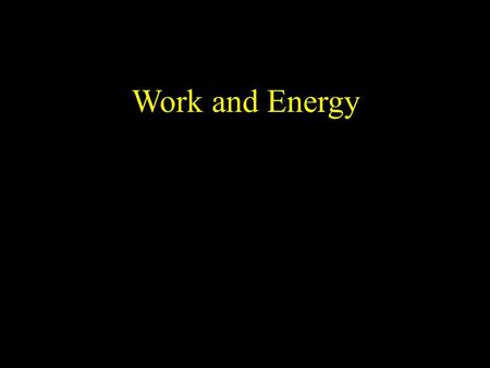 Work and Energy. Work is force x displacement Only the force parallel to the displacement applies to work Guy is pulling a sled with a force of 50 N at.