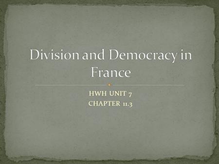 HWH UNIT 7 CHAPTER 11.3. Success and Popularity Economic prosperity Suez Canal Redesigned Paris Help for the lower class “Socialist Emperor” Limits on.