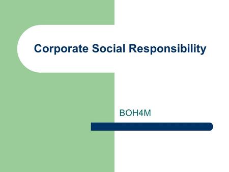 Corporate Social Responsibility