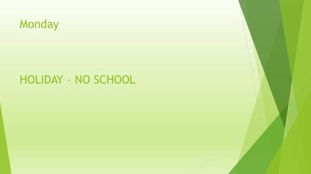 Monday HOLIDAY – NO SCHOOL. Tuesday Jumpstart #8 Q1: Convert 3.46 x 10 -3 into standard notation Ask a neighbor for help if you are stuck!