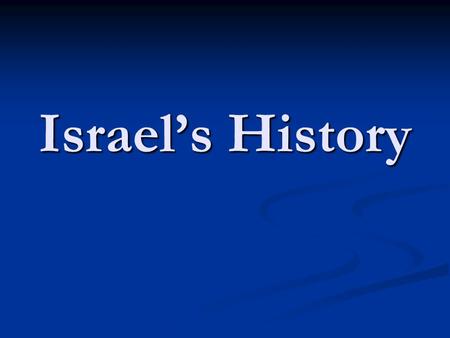 Israel’s History. Abram was married to Sarai and they had no children.