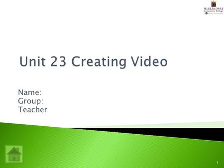 Name: Group: Teacher 1. AO1 AO2 AO3 AO4 2  You have been asked to create a 1 minute movie in Movie Maker based on the topic of Cyber Bullying.  The.