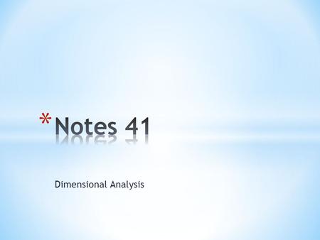 Dimensional Analysis. Vocabulary Unit conversion factor- a fraction in which the numerator and denominator represent the same quantity in different units.