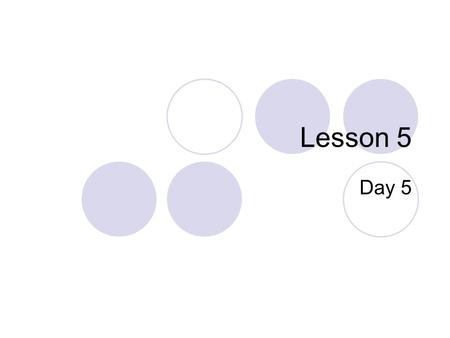 Lesson 5 Day 5. Spelling/Phonics and Locate Information Spelling Test Locate Information: What is a caption? What is a title? Open your book to p. 126.