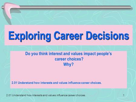 Exploring Career Decisions