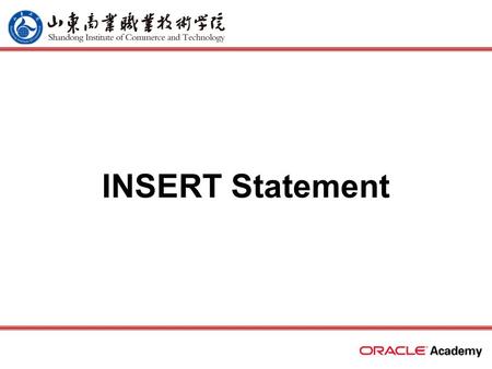 INSERT Statement. 2 home back first prev next last What Will I Learn? Give examples of why it is important to be able to alter the data in a database.