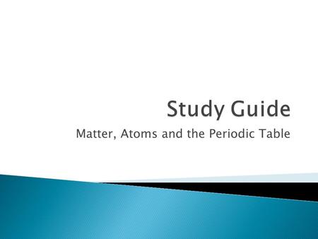 Matter, Atoms and the Periodic Table.  There are more than 100 of these that combine in a multitude of ways that make up all of the living and nonliving.