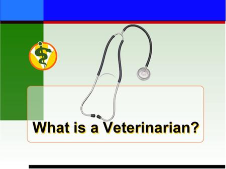 What is a Veterinarian?. Pets Farm Animals Zoo Animals & Wildlife.