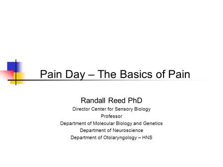 Pain Day – The Basics of Pain