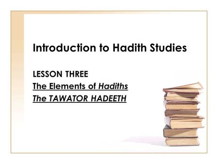 Introduction to Hadith Studies