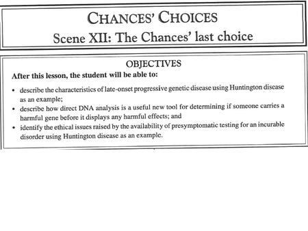 Sure. I can try and help Another one bites the dust The medical geneticist was asked to consult on a case of suspected Huntington’s disease. The patient.