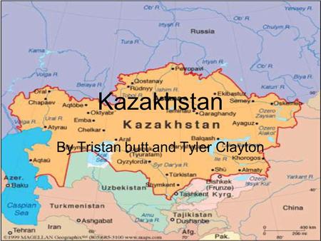 Kazakhstan By Tristan butt and Tyler Clayton. The Land Kazakhstan has many different land types including -Flat lands -steppes -Taigas -rock canyons -Hills.