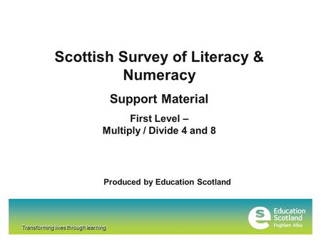 Scottish Survey of Literacy & Numeracy