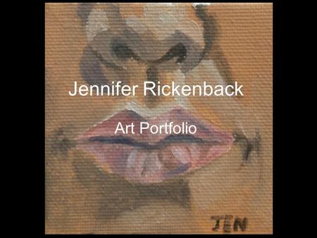 Jennifer Rickenback Art Portfolio. Jennifer Rickenback “Reflections” 2006 Oil on Canvas 24” x 36” Rickenback_Jennifer_01.