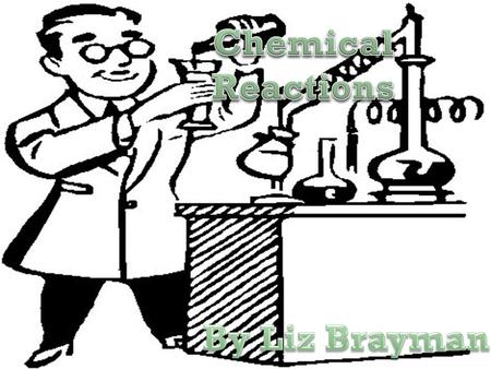  The part of atoms that are affected in chemical reactions are electrons.  What’s happening?! Atoms of a same or different element are rearranging themselves.