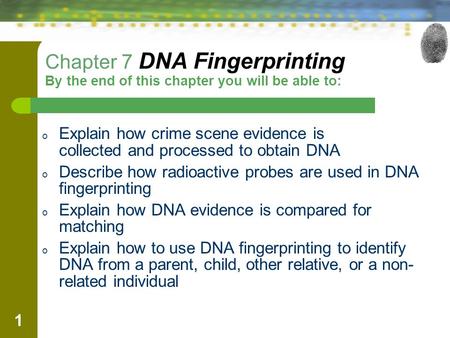 Explain how crime scene evidence is