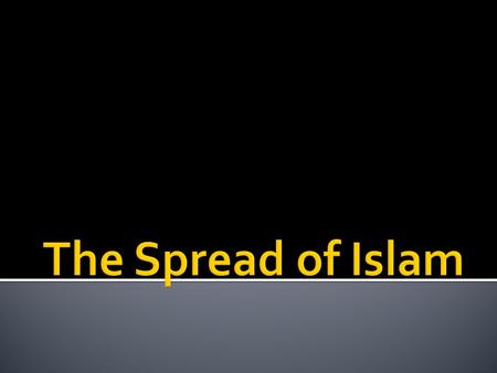  When the prophet Muhammad died in 632 A.D., his followers chose Abū Bakr as his successor.  Abū Bakr was Muhammad’s closest friend.  He was given.